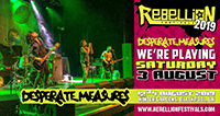 Desperate Measures - Rebellion Festival, Blackpool 3.8.19